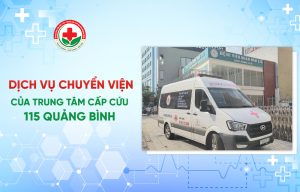 Dịch vụ chuyển viện nhanh chóng, an toàn, kịp thời